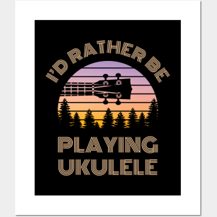 I'd Rather Be Playing Ukulele Ukulele Headstock Vintage Sunset Posters and Art